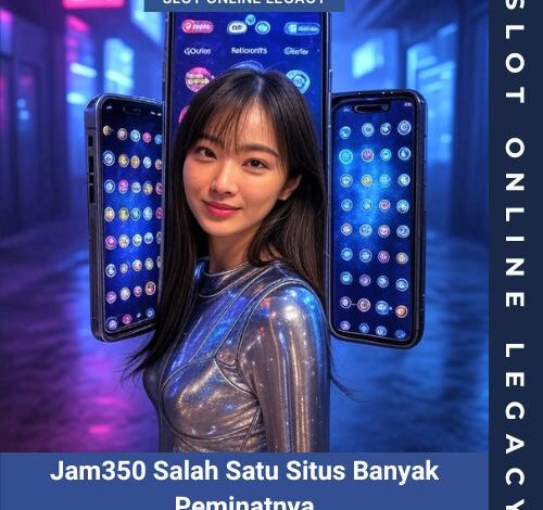 Slot Gacor : Jam350 Salah Satu Situs Banyak Peminatnya