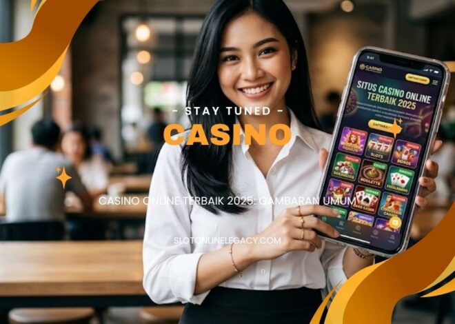 Casino Online Terbaik 2025