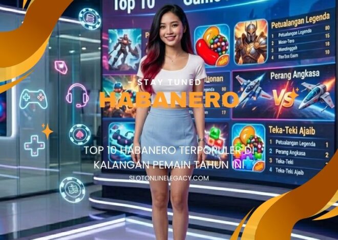 Top 10 Habanero Terpopuler